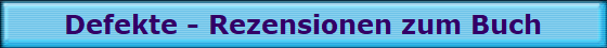 Defekte - Rezensionen zum Buch
