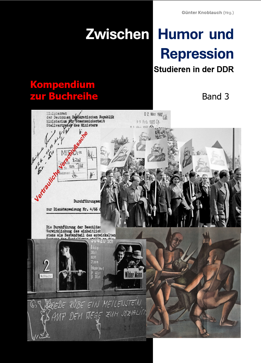 Zwischen Humor und Repression - Kompendium zur Buchreihe - Band 3